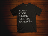 ZORA TONI ALICE AUDRE OCTAVIA Black Unisex T-Shirt