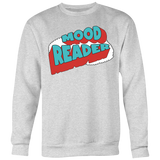 Mood Reader Unisex Sweatshirt