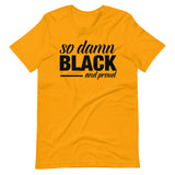 so damn BLACK Short-Sleeve Unisex T-Shirt