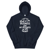 Mind on My Business Unisex Hoodie