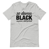 so damn BLACK Short-Sleeve Unisex T-Shirt