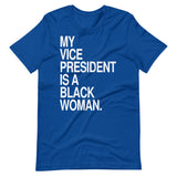 My VP is a Black Woman Short-Sleeve Unisex T-Shirt (white text)