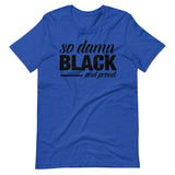 so damn BLACK Short-Sleeve Unisex T-Shirt