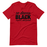 so damn BLACK Short-Sleeve Unisex T-Shirt