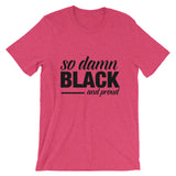 so damn BLACK Short-Sleeve Unisex T-Shirt