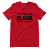 so damn BLACK Short-Sleeve Unisex T-Shirt