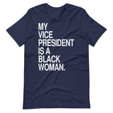 My VP is a Black Woman Short-Sleeve Unisex T-Shirt (white text)