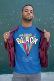 The Future is BLACK Unisex Short-Sleeve T-Shirt