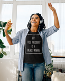 My VP is a Black Woman Short-Sleeve Unisex T-Shirt (framed-white text)