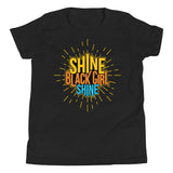 Shine Black Girl, Shine! Youth Short Sleeve T-Shirt