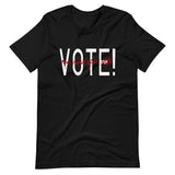 Vote! Short-Sleeve Unisex T-Shirt (white text)