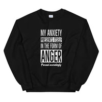 Anxiety Unisex Sweatshirt