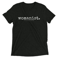 womanist. Short sleeve t-shirt