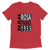 Rosa Parks, NAH! Short sleeve t-shirt